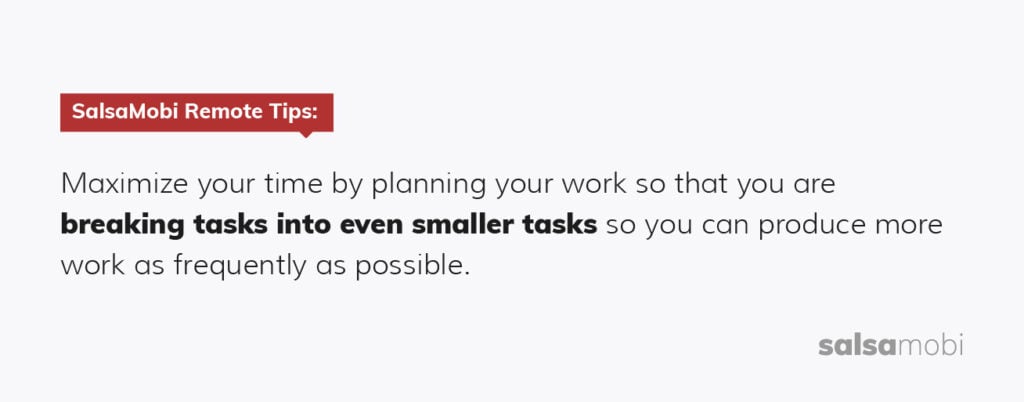 A tip on how remote software engineers can maximize their time